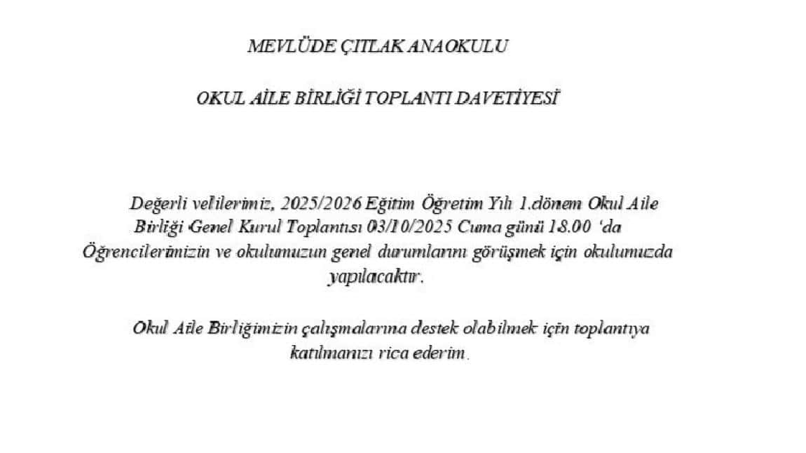 2025/2026 OKUL AİLE BİRLİĞİ GENEL KURUL TOPLANTISI